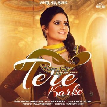 download Tere-Karke-Malkeet-Patwa Emanat Preet Kaur mp3
